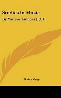 Enlarge image Cover: Studies in Music - Kessinger Publishing