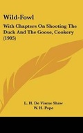 Cover: Wild-Fowl - Kessinger Publishing