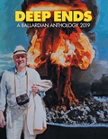 Cover: Deep Ends 2019 a Ballardian Anthology - Terminal Press