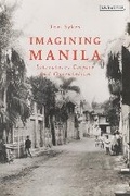 Cover: Imagining Manila - I.B. Tauris