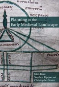 Cover: Planning in the Early Medieval Landscape - Liverpool University Press