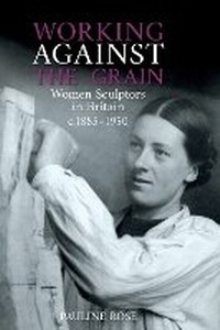 Enlarge image Cover: Working Against the Grain - Liverpool University Press