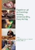 Cover: Experimental Archaeology: Making, Understanding, Story-telling - Archaeopress