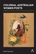 Cover: Colonial Australian Women Poets - Anthem Press