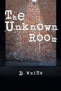 Cover: The Unknown Room - Xlibris Us