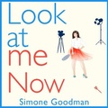 Cover: Look At Me Now - Boldwood Books Ltd