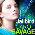 Cover: Jailbird - Boldwood Books Ltd