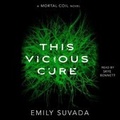 Cover: This Vicious Cure - SIMON & SCHUSTER AUDIO