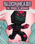 Cover: 3D Shape Games (Block Heads - The origin of Hoshiko) - Craft Projects for Kids