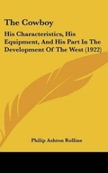 Cover: The Cowboy - Kessinger Publishing