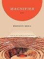 Cover: Magnifier - Center for Literary Publishing