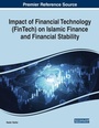 Cover: Impact of Financial Technology (FinTech) on Islamic Finance and Financial Stability - Business Science Reference