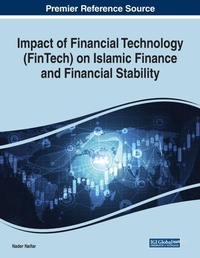 Enlarge image Cover: Impact of Financial Technology (FinTech) on Islamic Finance and Financial Stability - Business Science Reference