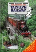 Cover: Walks from the Talyllyn Railway - Kittiwake Press