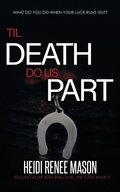 Cover: 'Til Death Do Us Part - Hot Tree Publishing