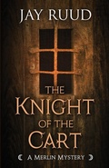 Cover: The Knight of the Cart - Encircle Publications, LLC