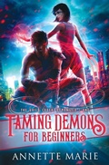 Cover: Taming Demons for Beginners - Dark Owl Fantasy Inc