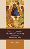 Cover: Dumitru Staniloae's Trinitarian Ecclesiology - Lexington Books/Fortress Academic