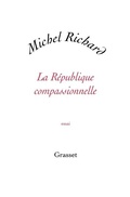 Cover: La republique compassionnelle - Grasset