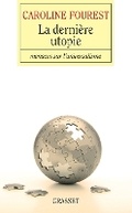 Cover: La derniere utopie - Grasset