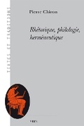 Cover: Rhetorique, Philologie, Hermeneutique - Librarie Philosophique J. Vrin