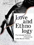 Cover: Love and Ethnology - Sternberg Press