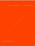 Cover: G&uuml;nter Umberg / James White. Conversation - K&ouml;nig, Walther
