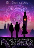 Cover: Harmonics (tales of the activated, #2) - tales of the activated