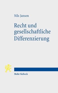 Abbildung von: Recht und gesellschaftliche Differenzierung - Mohr Siebeck