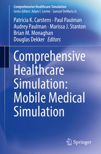 Enlarge image Cover: Comprehensive Healthcare Simulation: Mobile Medical Simulation - Springer