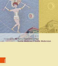 Abbildung von: Textile Moderne / Textile Modernism - Böhlau