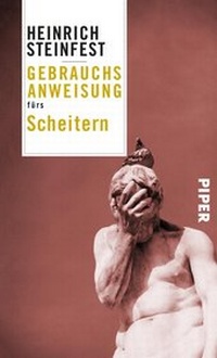 Abbildung von: Gebrauchsanweisung fürs Scheitern - Piper