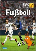 Cover: Frag doch mal ... die Maus: Fu&szlig;ball - Carlsen