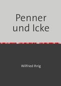 Cover: Penner und Icke - epubli