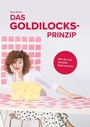 Cover: Das Goldilocks-Prinzip - BoD - Books on Demand