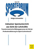 Cover: Inklusiver Sportunterricht aus Sicht der Lehrkr&auml;fte - Meyer & Meyer