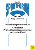 Cover: Inklusiver Sportunterricht aus Sicht der Lehrkr&auml;fte - Meyer & Meyer