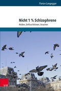 Cover: Nicht 1 % Schizophrene - V&R unipress