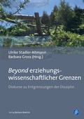 Cover: Beyond erziehungswissenschaftlicher Grenzen - Verlag Barbara Budrich