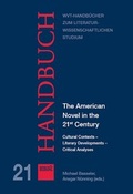 Cover: The American Novel in the 21st Century - WVT Wissenschaftlicher Verlag Trier