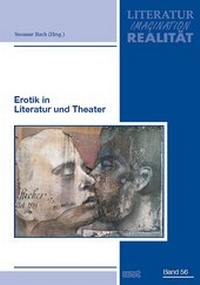 Abbildung von: Erotik in Literatur und Theater - WVT Wissenschaftlicher Verlag Trier