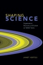 Cover: Shaping Science - University of Chicago Press