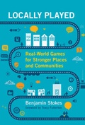 Cover: Locally Played - MIT Press