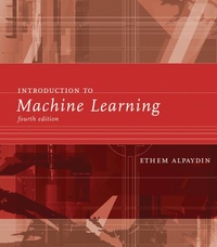 Enlarge image Cover: Introduction to Machine Learning - MIT Press