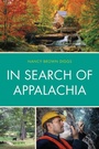 Cover: In Search of Appalachia - Hamilton Books