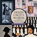 Cover: Deeds Not Words - Schiffer Publishing Ltd
