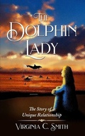 Cover: The Dolphin Lady - Middle River Press