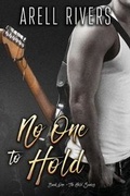 Cover: No One to Hold - Tarnished Halo Publishing LLC