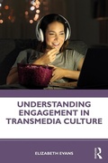 Cover: Understanding Engagement in Transmedia Culture - Routledge