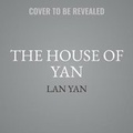 Cover: The House of Yan - HarperCollins